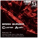 Brian Burger - Cluster Alert