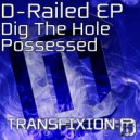 D-Railed - Possessed