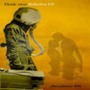 Fluide Onze - Robotica (Original Mix)
