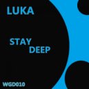 Luka - Where Did The Love Go (Original Mix)