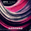 AdP dj - Try Again