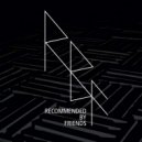 Recommended By Friends - Mercurial (Original Mix)