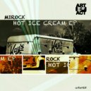 Mirock - Complications