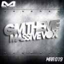 Massive Vox - GM Theme (Original Mix)