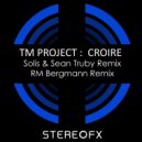 TM Project - Croire (Radio Edit)