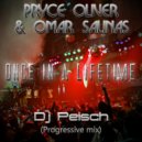 Pryce Oliver, Omar Salinas - Once In A Lifetime