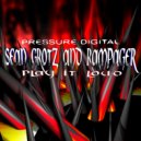 Sean Grotz & Rampager - Play It Loud