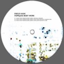 Diego Hash - Hopeless Body Work