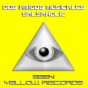 Dos Amigos Musicales - Salsaholic (Original Mix)
