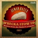 Juwan Rates - Wrecka Stow