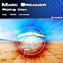 Mark Dreamer - Rising Man