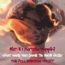 Rich B & Marcella Puppini - What Have You Done To Your Face? (Miki Hernandez Remix)