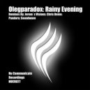 Olegparadox - Rainy Evening