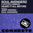 Soul Avengerz feat. Krysten Cummings - Heard It All Before (Soul Avengerz 2013 Remix)
