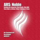 ARS - Noble (Viktor Trofimov Remix)
