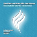 Blue Silence & Static Skies - Long Distance (Sebastian Montano Remix)