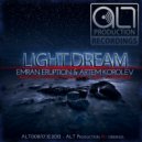 Emran Eruption & Artem Korolev - Light Dream