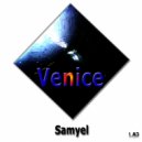 Samyel - Venice
