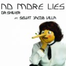 Dr. Shiver ft. Sewit Jacob Villa - No More Lies