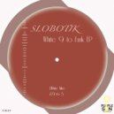 Slobotik - 9 To 5 (Original Mix)
