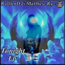 Matthew Ryz, Rolllend - Tonight