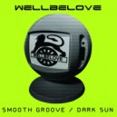 Wellbelove - Dark Sun (Original Mix)