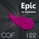 Epic - La Esperanza (Anjuna Rising Remix)