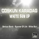 Coskun Karadag - Serious Bomb