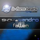Shox vs Xandro - Fallen (Original Mix)