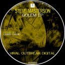 Steve Masterson - Golem (Chris David Remix)