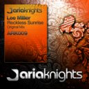 Lee Miller - Reckless (Original Mix)