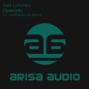 Alex Larichev - Operatic