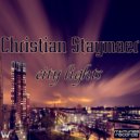 Christian Staymaer - City Lights (Original Mix)