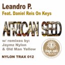 Leandro P feat. Daniel Reis - African Seed (Oldman Yellow Remix)