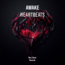 Awake - Heartbeats (Vocal Edit)