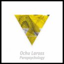 Ochu Laross - Parapsychology