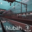 Nubah - Way Too Fast