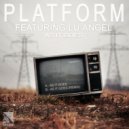 Platform feat. Lu Angel - As It Goes (Late Night Remix)