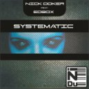 Nick Doker feat. Edbox - Systematic (Original Mix)