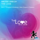 MNK Feat Cassi Luv - The Love (Passeck Remix)