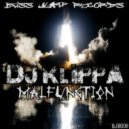 Dj Klippa - Malfunction