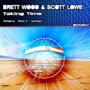 Brett Wood & Scott Lowe - Taking Time (Para X Remix)