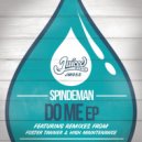 Spindeman - Do Me (High Maintenance Remix)