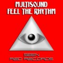 MultiSound - Feel The Rhythm (Original Mix)