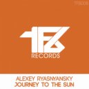 Alexey Ryasnyansky - Journey To The Sun