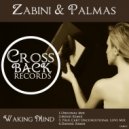Zabini & Palmas - Waking Mind (Mend Remix)