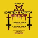 Gore Tech - Heretic (Original Mix)