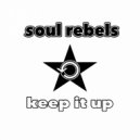 Soul Rebels - Touch Me (Original Mix)