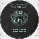 Ross Evans - See No Evil (Original Mix)