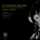 Kai Randy Michel - Sea of Nothingness (DJ Hi-Shock Remix)